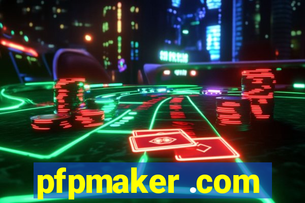 pfpmaker .com